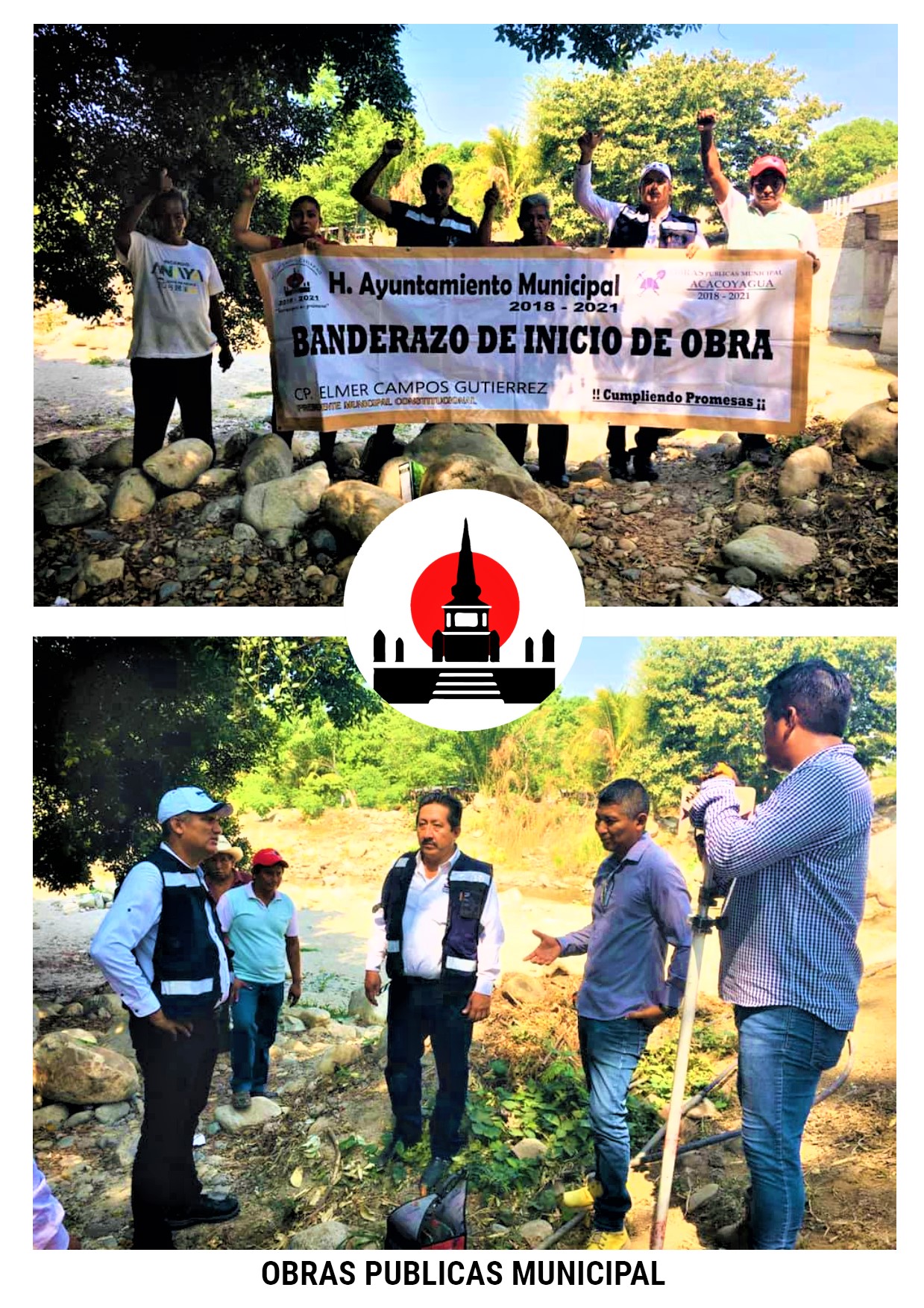 INICIO DE OBRA DENOMINADA PUENTE DOÑA MARIA